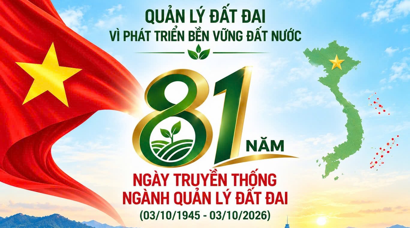 81 năm kiến tạo nguồn lực đất đai